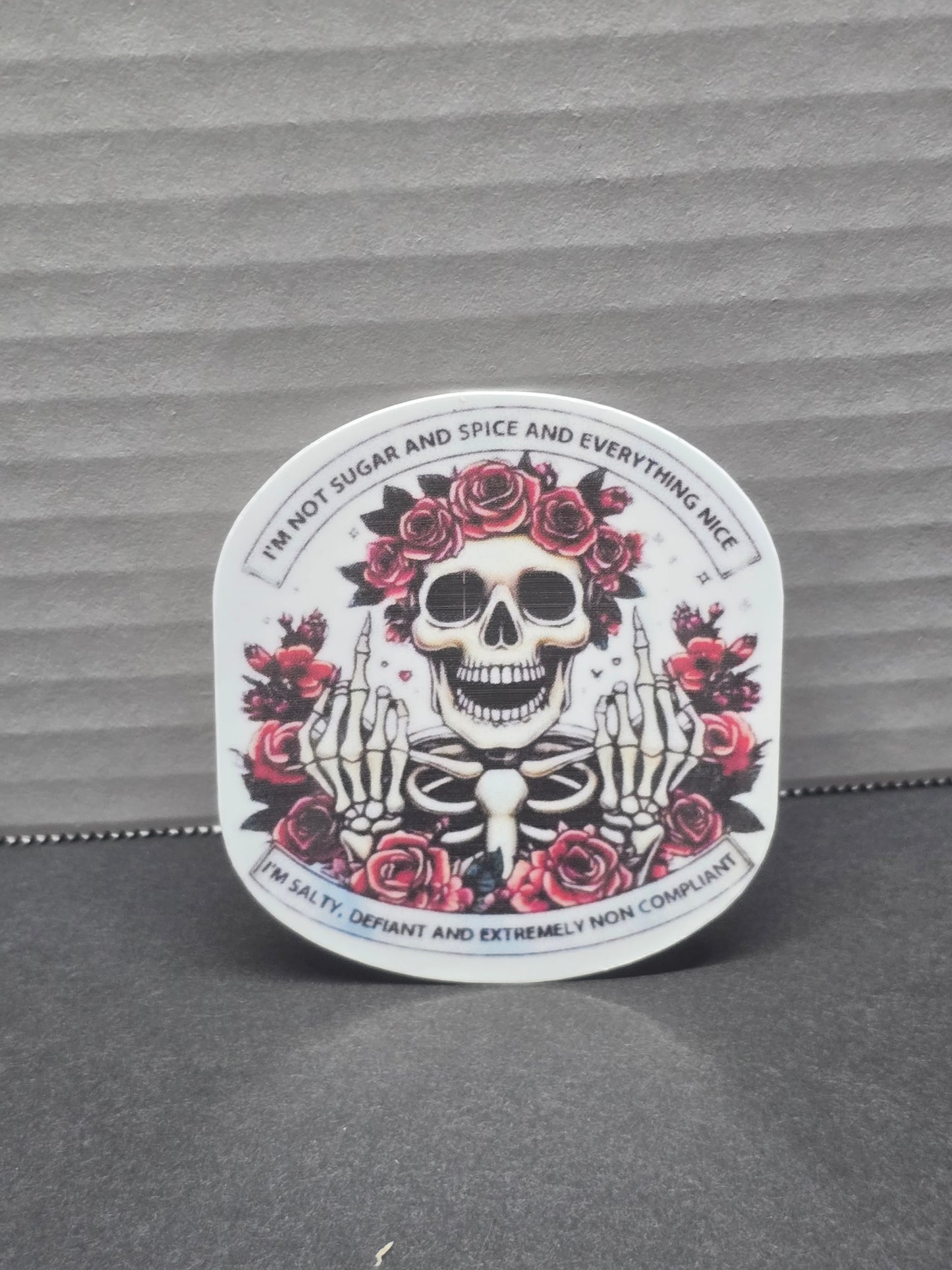 Im not sugar and spice sticker