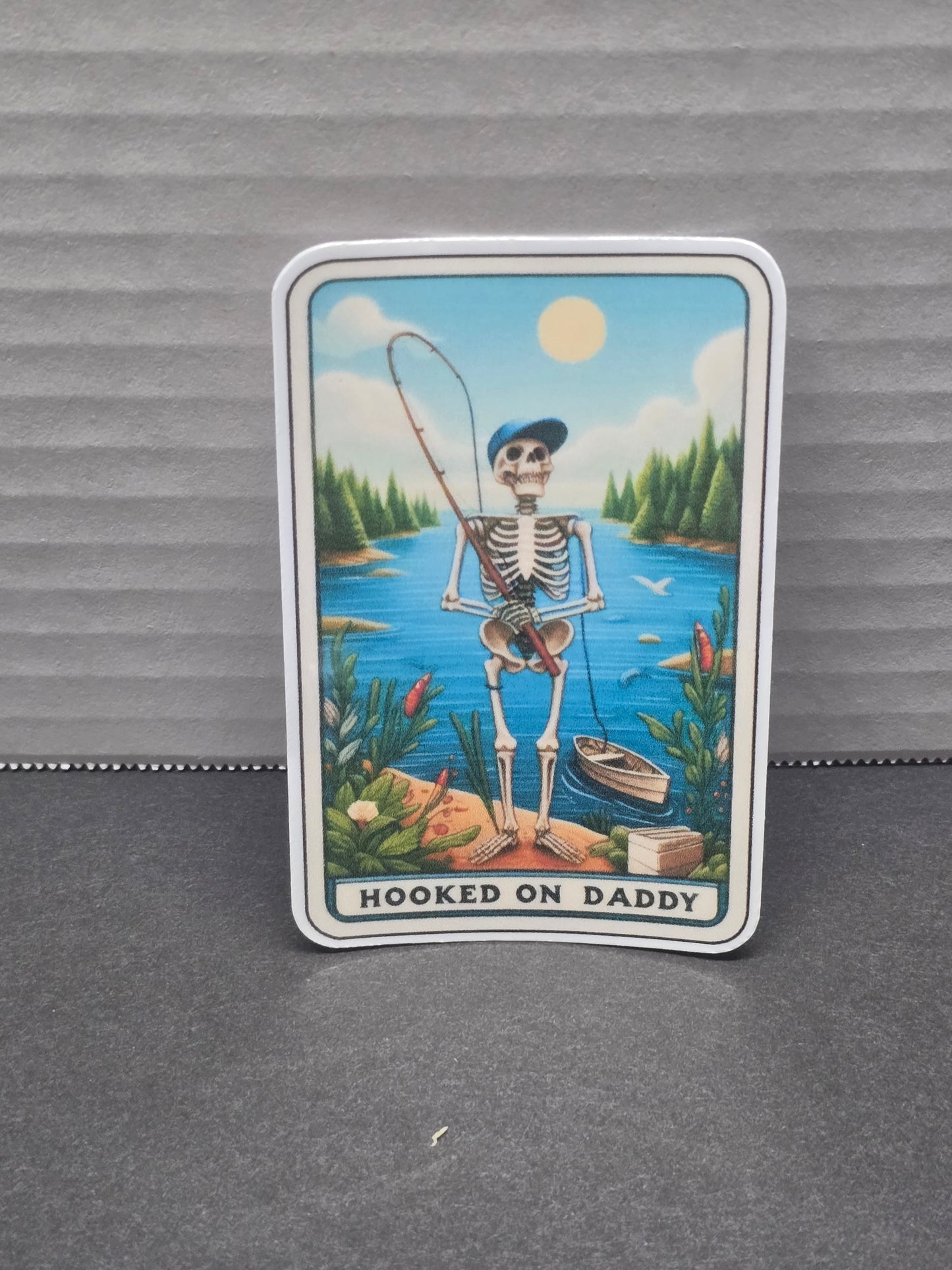 Hooked on Daddy Sticker