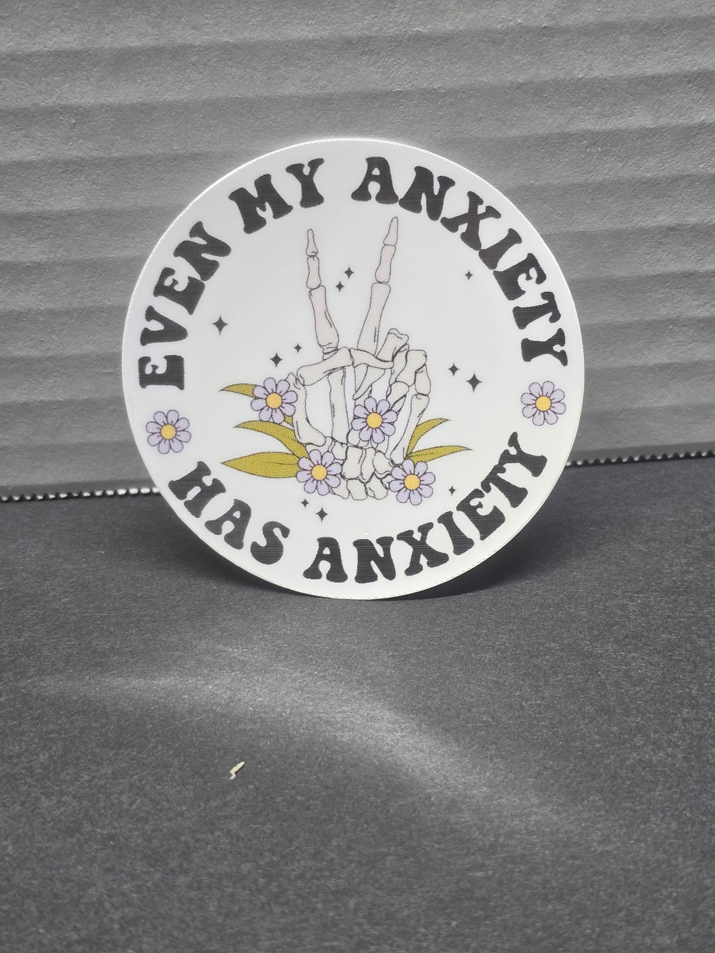 My anxiety has anxiety sticker