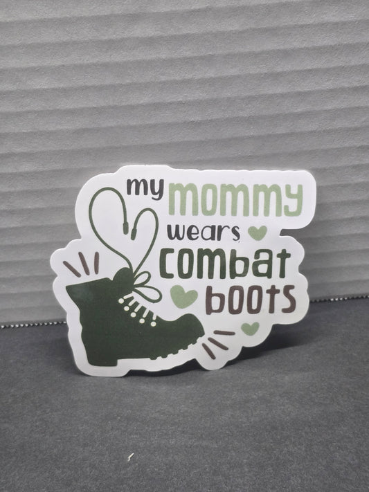 My Mommy Wears Combat Boots Sticker