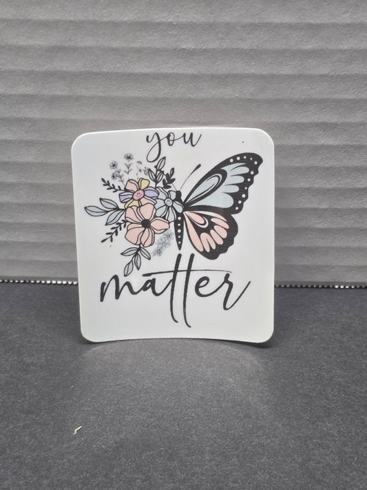 You matter butterfly sticker